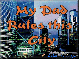 "My Dad Rules This City" Happy Father's Day animated gif message